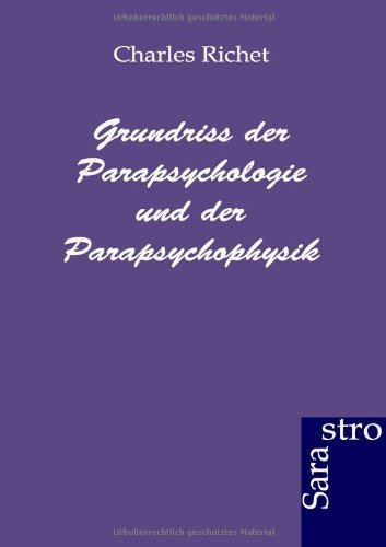 Grundriss der Parapsychologie und Parapsychophysik